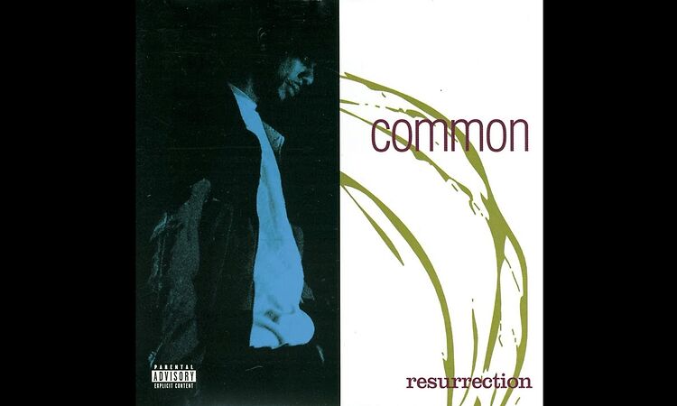 Common - 'Resurrection' (Full Album) [1994]