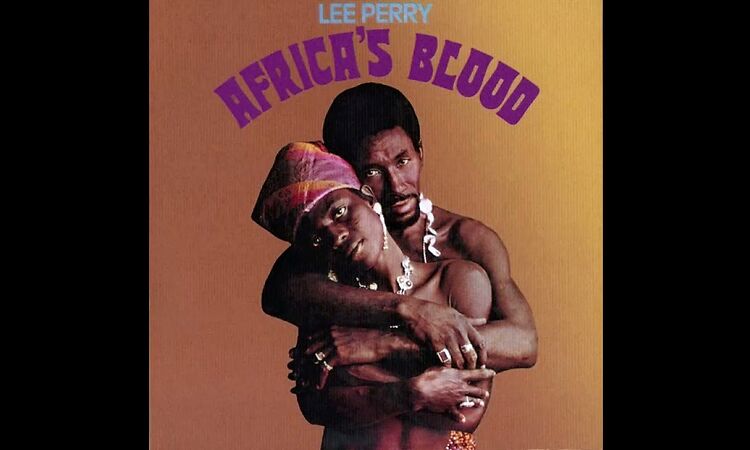 Lee Perry - Africa's Blood (1971) [Full Album]