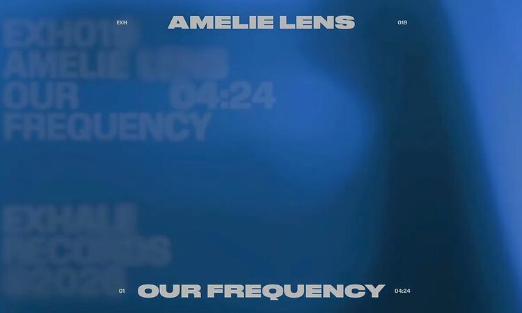 Amelie Lens - our frequency