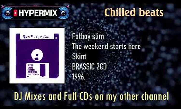 Fayboy Slim - The weekend starts here (classic chilled tune, cool beat)