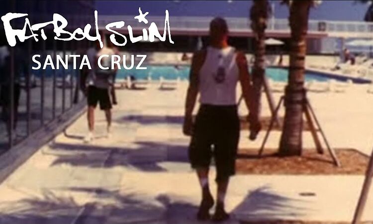 Santa Cruz by Fatboy Slim [Official Video]