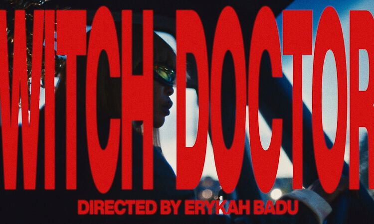 Erykah Badu & The Alchemist - Witch Doctor