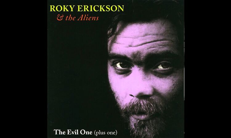 Roky Erickson & The Aliens‎ - The Evil One  (full album)
