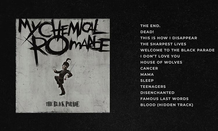 My Chemical Romance - The Black Parade (Full Album)