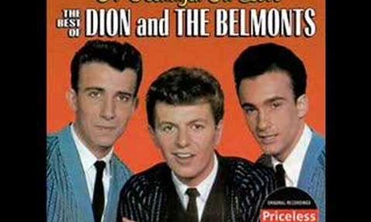  Dion & The Belmonts : I Wonder Why