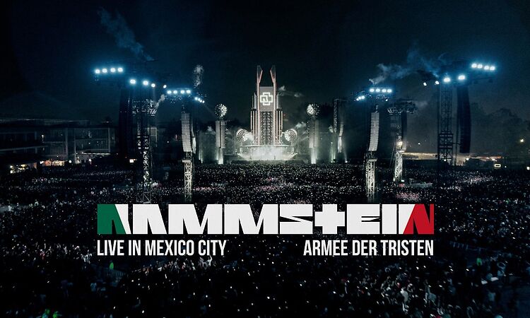 Rammstein - Live in Mexico City - Armee der Tristen (Official Video)
