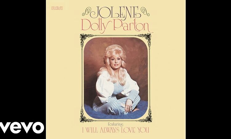 Dolly Parton - I Will Always Love You (Audio)