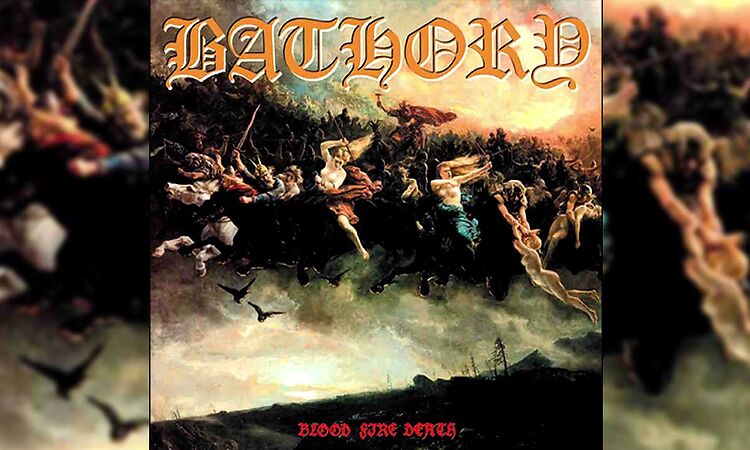 Bathory - Blood Fire Death (Full Album)
