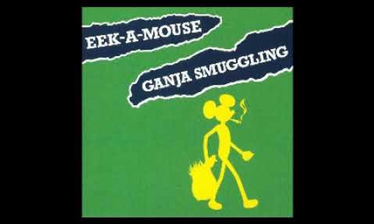 Eek-A-Mouse - Ganja Smuggling / Smuggling Dub