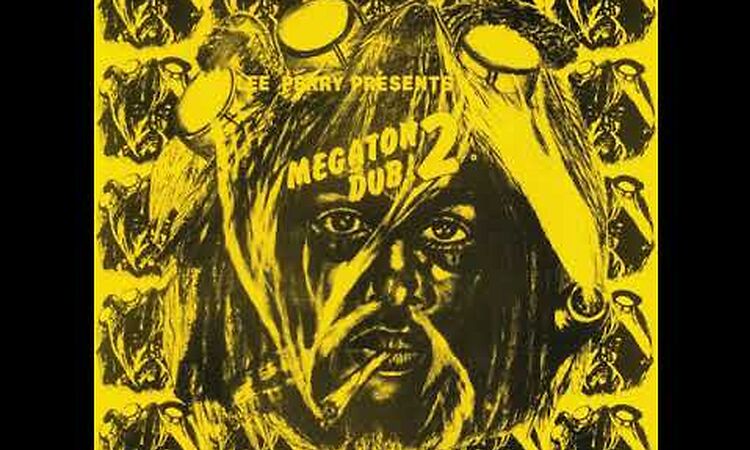 Lee Perry - Megaton Dub 2 (Full Album)