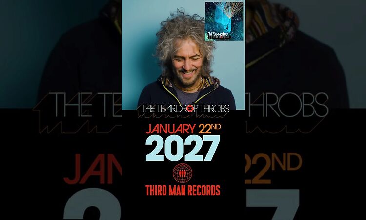  The Flaming Lips Presents 'The Teardrop Throbs'