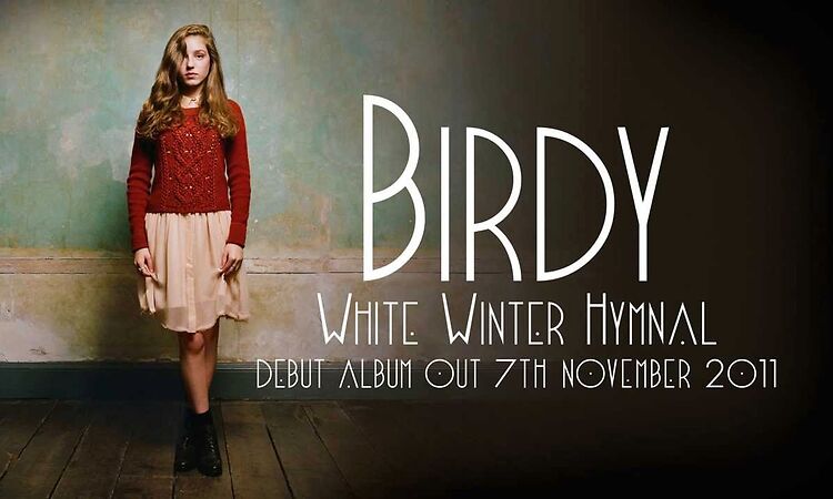 Birdy - White Winter Hymnal (Official Audio)