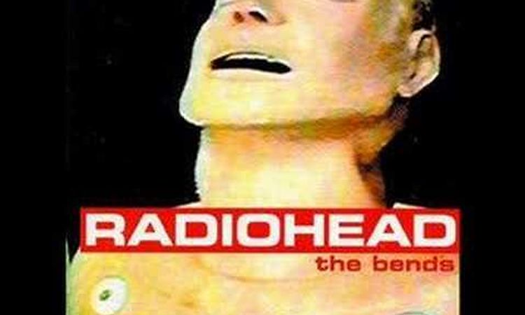 The Bends - Radiohead