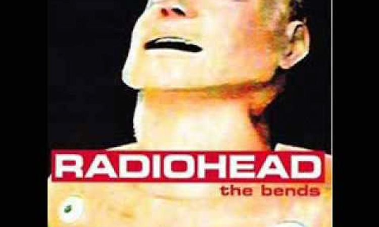Radiohead/The Bends - Killer Cars