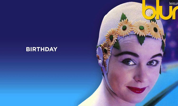 Blur - Birthday - Leisure