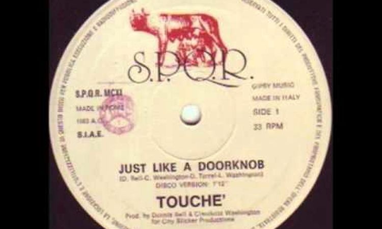 TOUCHE 1983 just like a door knob