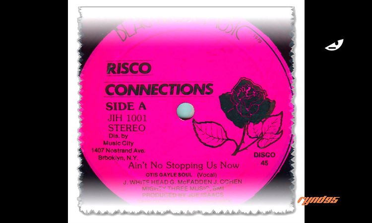 Risco Connection - Ain't No Stopping Us Now  (1979)
