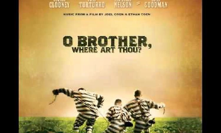 O Brother, Where Art Thou FULL soundtrack