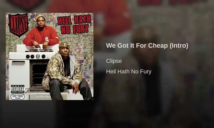We Got It For Cheap (Intro) (Main Version - Explicit)