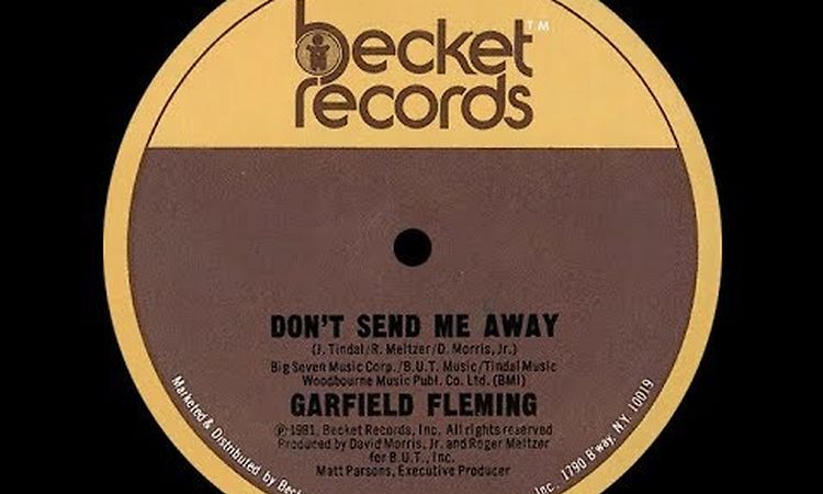 Garfield Fleming ‎– Don't Send Me Away ℗ 1981