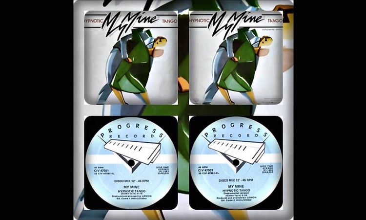 MY MINE - HYPNOTIC TANGO 1983