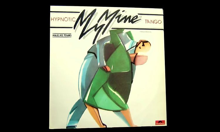 My Mine - Hypnotic Tango (12'' Version)
