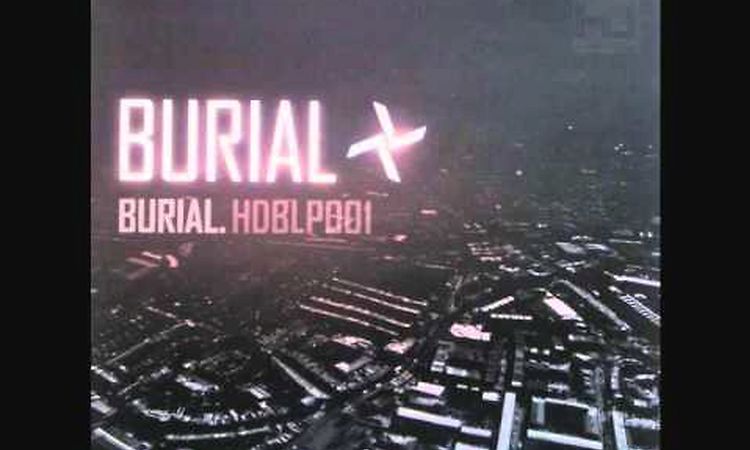 Burial - Wounder
