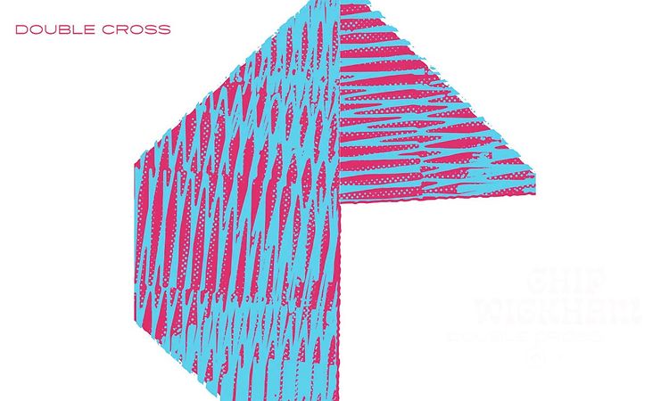 Chip Wickham - Double Cross