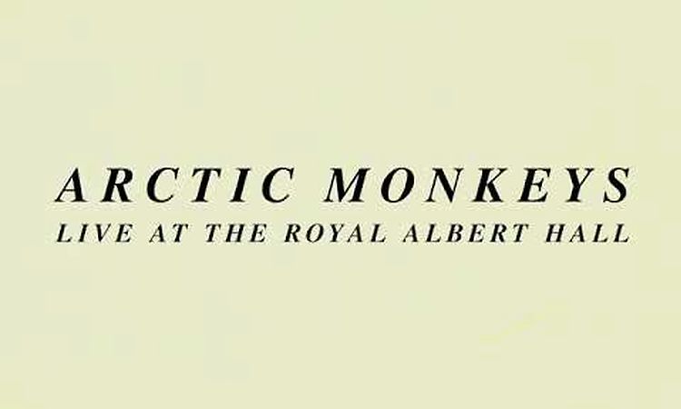 Arctic Monkeys Live At The Royal Albert Hall (Trailer)