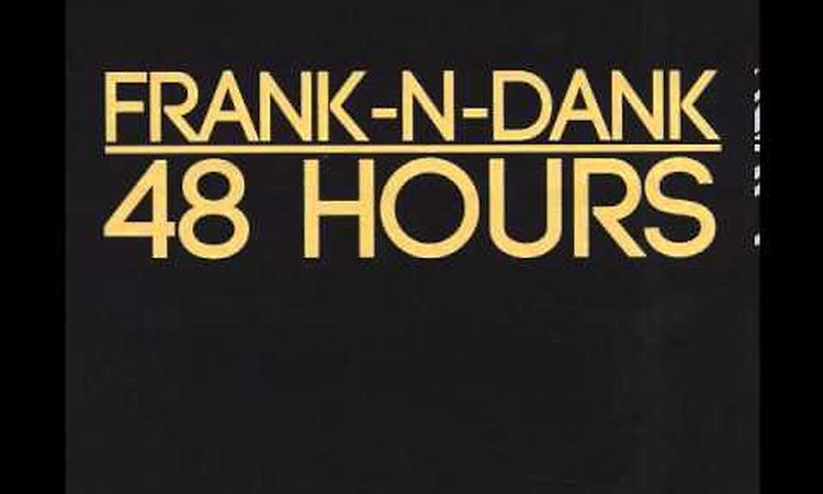 Frank-n-Dank - Intro